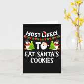 Most Likely To Eat Santas Cookies Family Funny Chr Kaart (Gele Bloem)