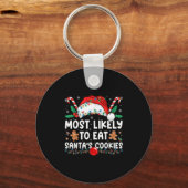 Most Likely To Eat Santa's Cookies Family Matching Sleutelhanger (Voorkant)