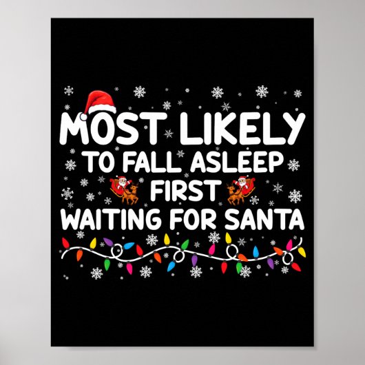 Most Likely To Fall Asleep First Funny Xmas Family Poster (Voorkant)