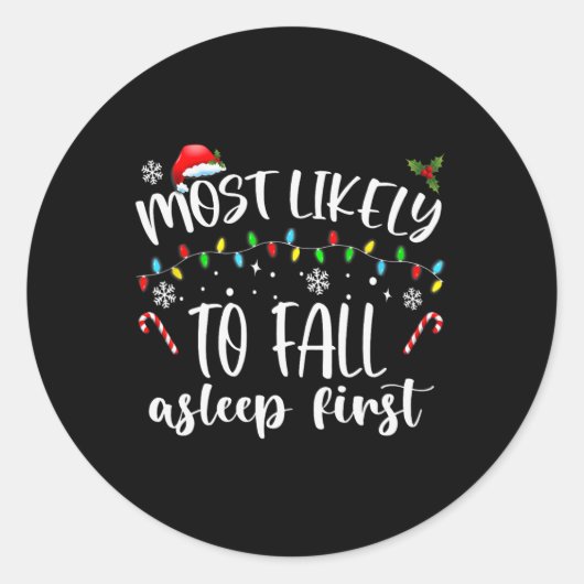 Most Likely To Fall Asleep First Ronde Sticker (Voorkant)