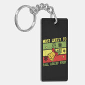 Most Likely To Fall Asleep First Sleutelhanger (Voorkant Links)