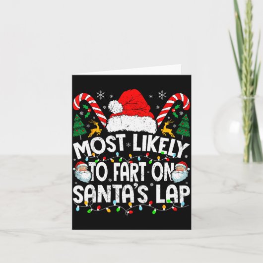 Most Likely To Fart On Santa’s Lap Family Matching Kaart (Voorkant)