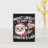 Most Likely To Fart On Santa’s Lap Funny Christmas Kaart (Gele Bloem)