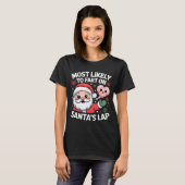 Most Likely To Fart On Santa’s Lap Funny Christmas T-shirt (Voorkant volledig)