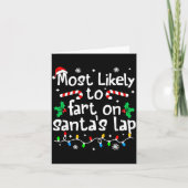 Most Likely To Fart On Santa's Lap C-hristmas Matc Kaart (Voorkant)