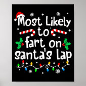 Most Likely To Fart On Santa's Lap C-hristmas Matc Poster (Voorkant)