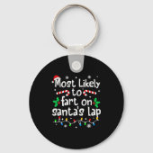 Most Likely To Fart On Santa's Lap Christmas Match Sleutelhanger (Voorkant)