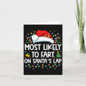 Most Likely To Fart On Santa's Lap Family Christma Kaart (Voorkant)