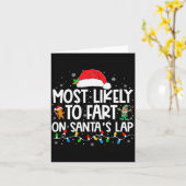 Most Likely To Fart On Santa's Lap Family Christma Kaart (Gele Bloem)