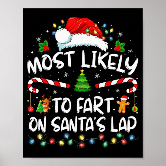 Most Likely To Fart On Santa's Lap Family Christma Poster (Voorkant)