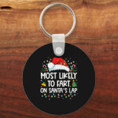 Most Likely To Fart On Santa's Lap Family Christma Sleutelhanger (Voorkant)