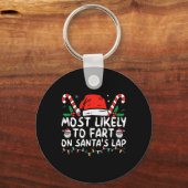 Most Likely To Fart On Santa's Lap Family Christma Sleutelhanger (Voorkant)