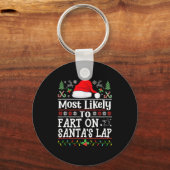 Most Likely To Fart On Santa's Lap Family Christma Sleutelhanger (Voorkant)