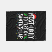 Most Likely To Fart On Santa's Lap Family Matching Fleece Deken (Voorkant (Horizontaal))