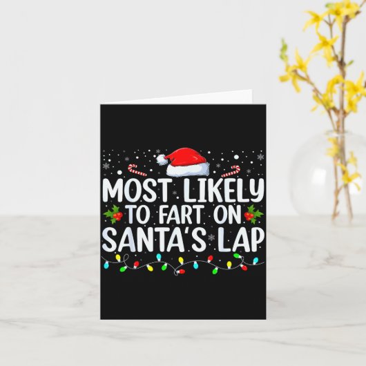 Most Likely To Fart On Santa's Lap Family Matching Kaart (Gele Bloem)