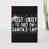 Most Likely To Fart On Santa's Lap Family Matching Kaart (Voorkant)