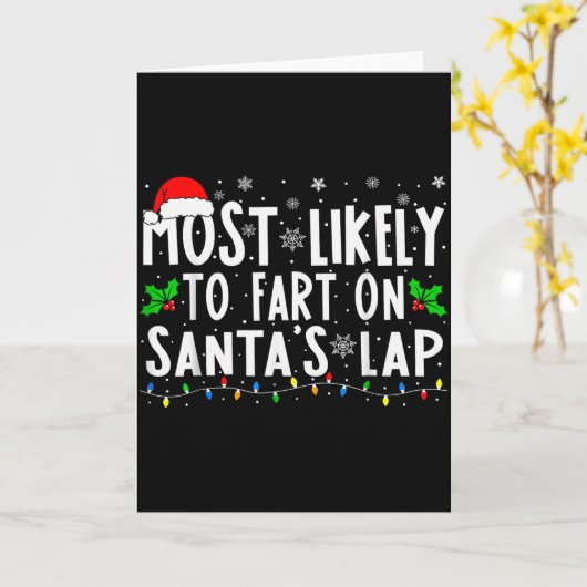 Most Likely To Fart On Santa's Lap Family Matching Kaart (Gele Bloem)