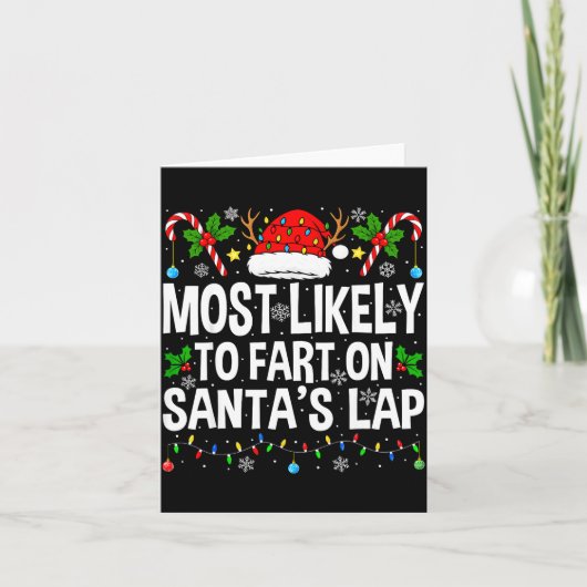 Most Likely To Fart On Santa's Lap Family Matching Kaart (Voorkant)