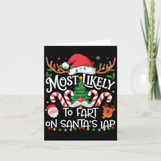 Most Likely To Fart On Santa's Lap Family Matching Kaart (Voorkant)