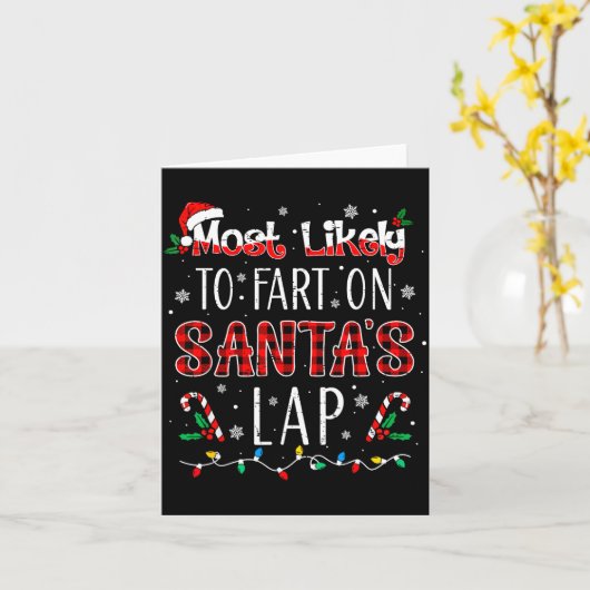 Most Likely To Fart On Santa's Lap Family Matching Kaart (Gele Bloem)