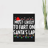 Most Likely To Fart On Santa's Lap Family Matching Kaart (Voorkant)