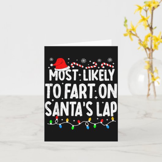 Most Likely To Fart On Santa's Lap Family Matching Kaart (Gele Bloem)