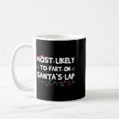 Most Likely To Fart On Santa's Lap Family Matching Koffiemok (Links)