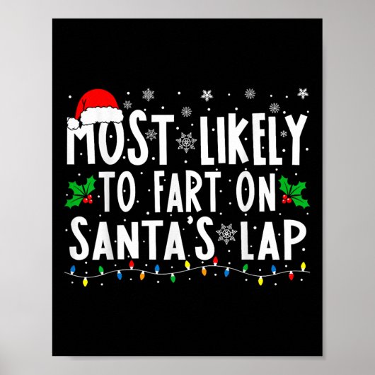 Most Likely To Fart On Santa's Lap Family Matching Poster (Voorkant)