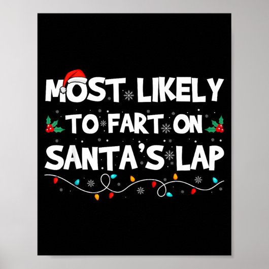 Most Likely To Fart On Santa's Lap Family Matching Poster (Voorkant)