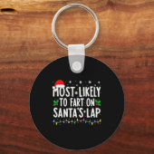 Most Likely To Fart On Santa's Lap Family Matching Sleutelhanger (Voorkant)