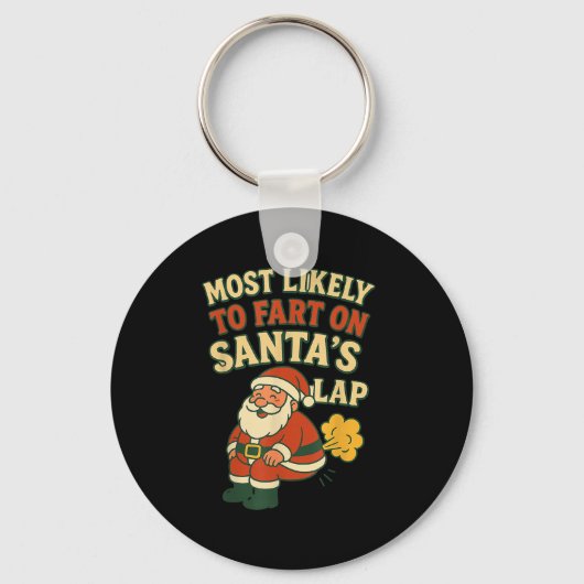 Most Likely To Fart On Santa's Lap Family Matching Sleutelhanger (Voorkant)