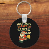 Most Likely To Fart On Santa's Lap Family Matching Sleutelhanger (Voorkant)