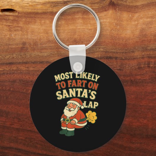 Most Likely To Fart On Santa's Lap Family Matching Sleutelhanger (Voorkant)
