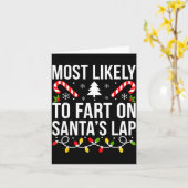Most Likely To Fart On Santas Lap Funny Christmas  Kaart (Gele Bloem)