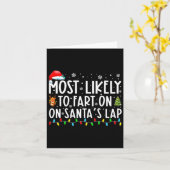 Most Likely To Fart On Santas Lap Funny Christmas Kaart (Gele Bloem)
