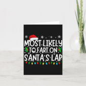Most Likely To Fart On Santa's Lap Funny Christmas Kaart (Voorkant)