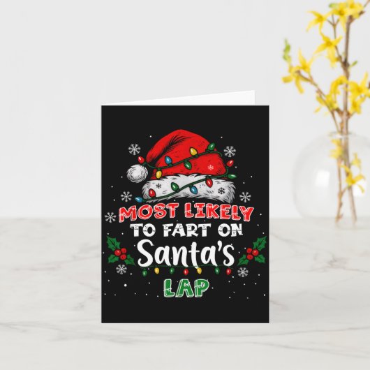 Most Likely To Fart On Santa's Lap Funny Hat Light Kaart (Gele Bloem)