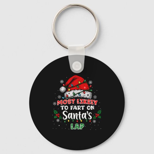 Most Likely To Fart On Santa's Lap Funny Hat Light Sleutelhanger (Voorkant)