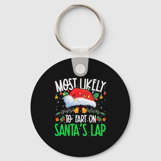 Most Likely To Fart On Santa's Lap Funny Matching  Sleutelhanger (Voorkant)