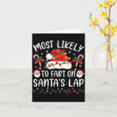 Most Likely To Fart On Santa's Lap Matching Family Kaart (Gele Bloem)