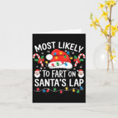 Most Likely To Fart On Santa's Lap Matching Family Kaart (Gele Bloem)