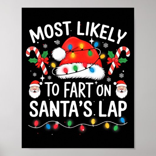 Most Likely To Fart On Santa's Lap Matching Family Poster (Voorkant)
