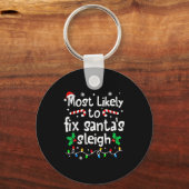 Most Likely To Fix Santa Sleigh Christmas Matching Sleutelhanger (Voorkant)