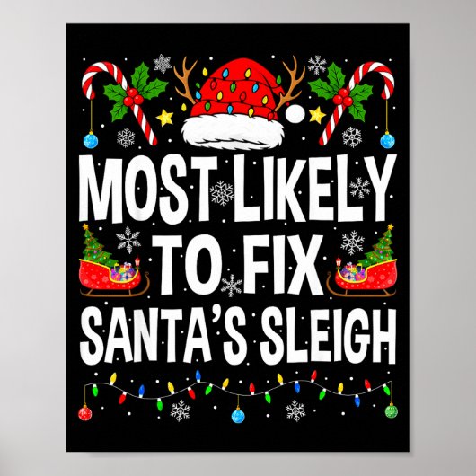 Most Likely To Fix Santa Sleigh Family Matching Ch Poster (Voorkant)