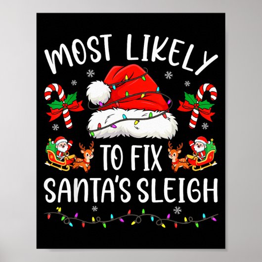 Most Likely To Fix Santa Sleigh Family Matching Ch Poster (Voorkant)