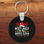 Most Likely To Fix Santas Sleigh Family Christmas Sleutelhanger (Voorkant)