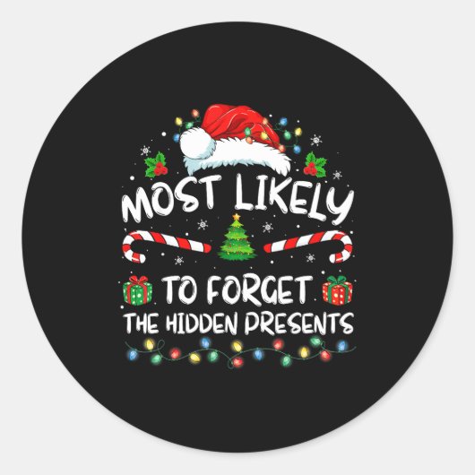 Most Likely To Forget The Hidden Family Christmas Ronde Sticker (Voorkant)