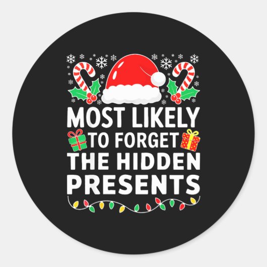 Most Likely To Forget The Hidden Shirt Christmas Ronde Sticker (Voorkant)