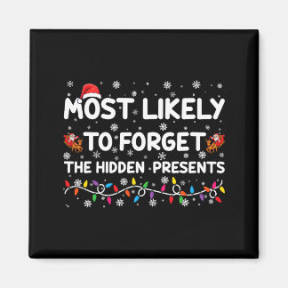 Most Likely To Forget The Hidden Xmas  Magneet