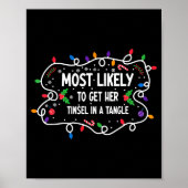 Most Likely To Get Her Tinsel In A Tangle  Poster (Voorkant)